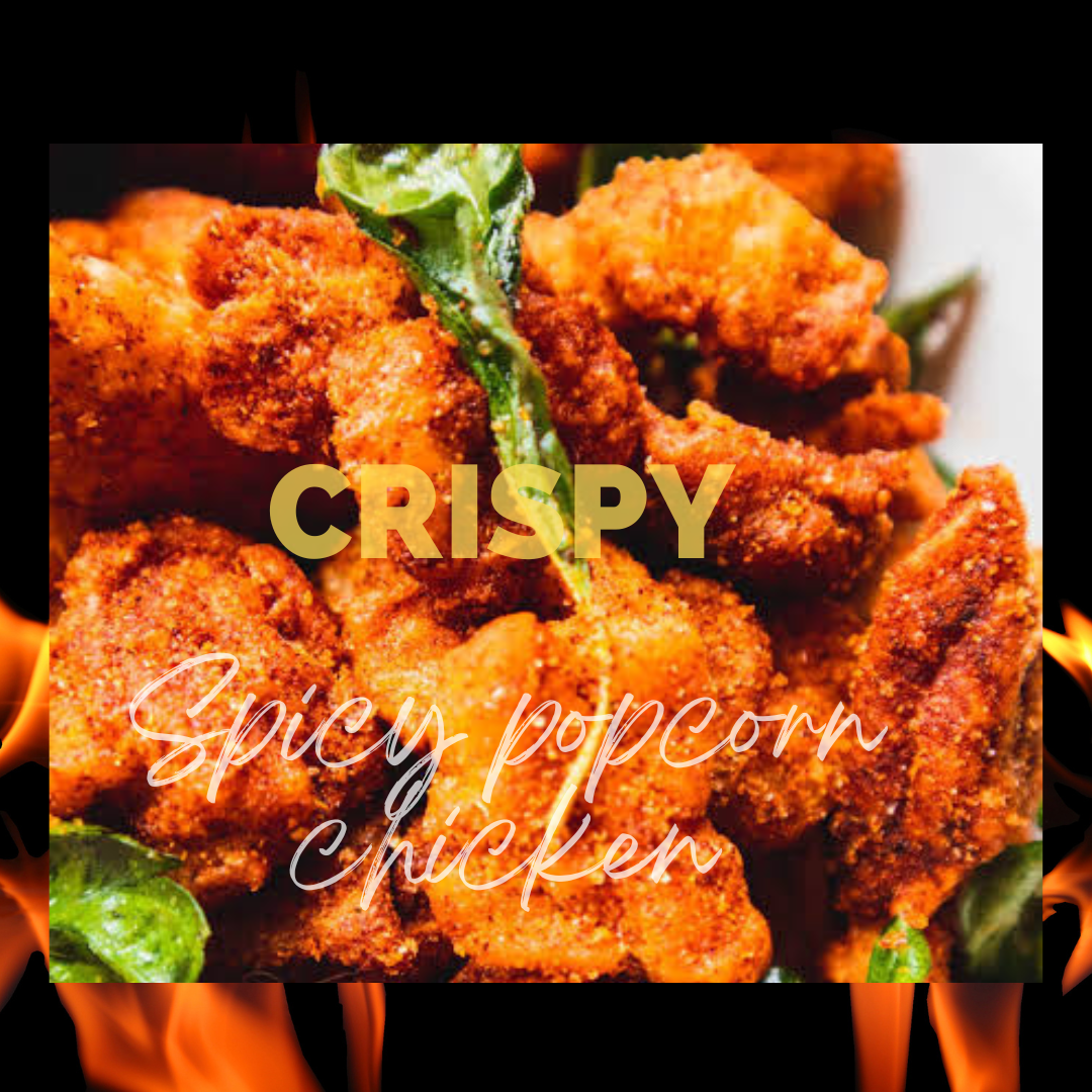 Crispy Spicy Popcorn Chicken - African Food Network